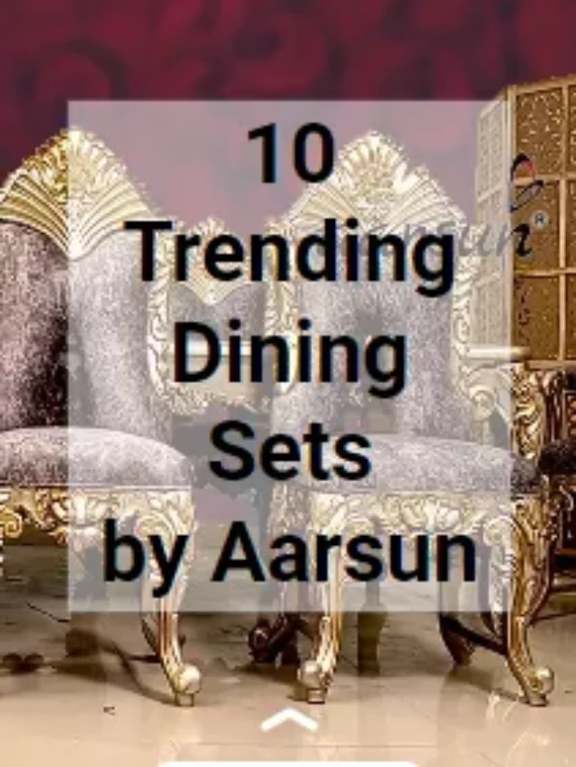 10 Trending Dining Sets by Aarsun